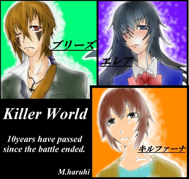 killerworld...{10